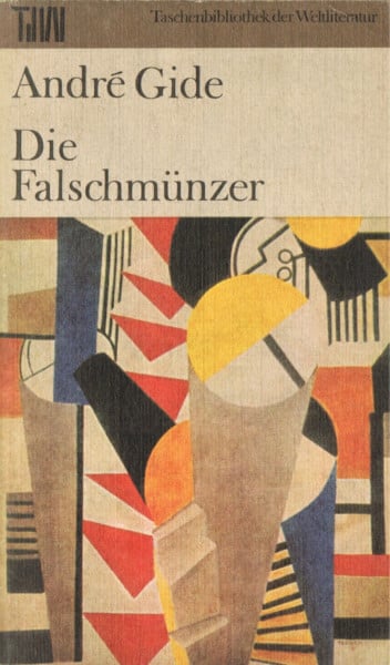 Taschenbuch der Weltliteratur: Die Falschmünzer
