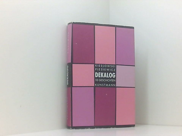 Dekalog. Zehn Geschichten
