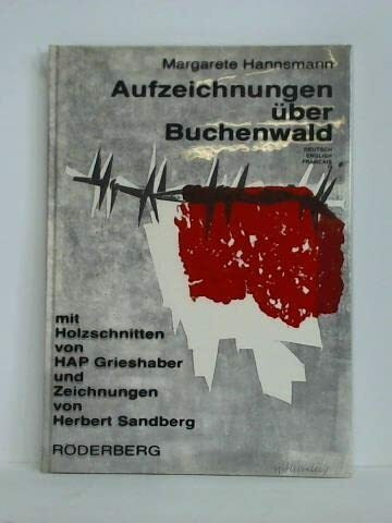 Aufzeichnungen über Buchenwald - Notes on Buchenwald - Notes sur Buchenwald.