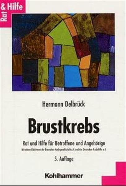 Brustkrebs: Rat und Hilfe für Betroffene und Angehörige