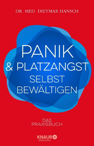 Panik und Platzangst selbst bewältigen