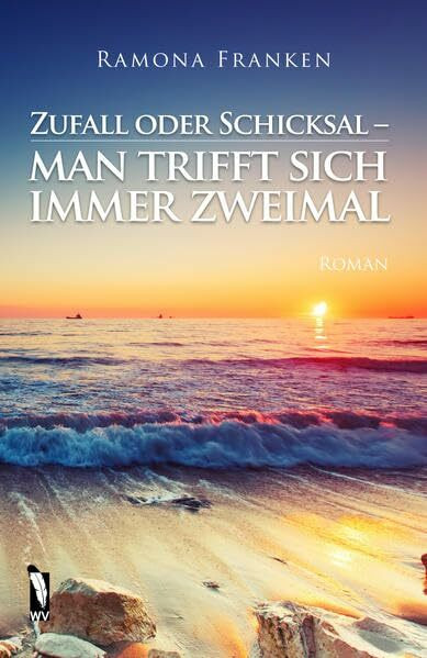 Zufall oder Schicksal -: Man trifft sich immer zweimal