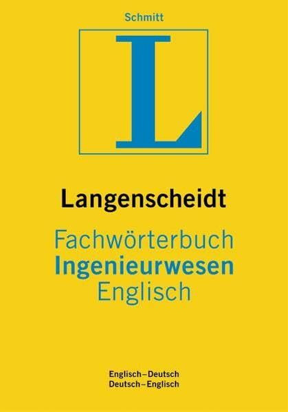 Langenscheidt Fachwörterbuch Ingenieurwesen Englisch: Englisch-Deutsch/Deutsch-Englisch (Langenscheidt Fachwörterbücher)