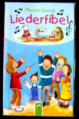 Meine kleine Liederfibel