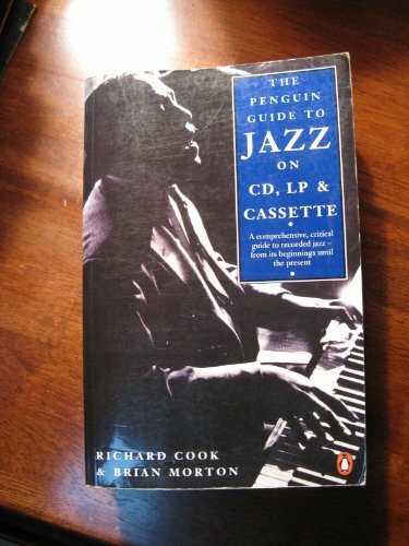 The Penguin Guide to Jazz On CD, Lp And Cassette