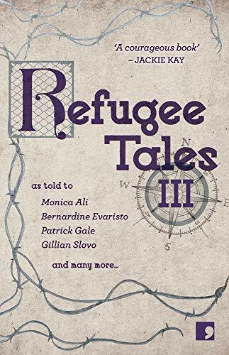 Refugee Tales (3): Volume III