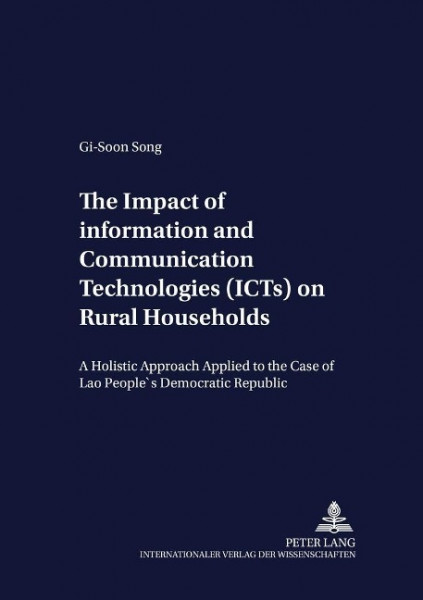 The Impact of Information and Communication Technologies (ICTs) on Rural Households