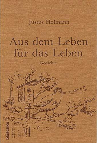 Aus dem Leben für das Leben