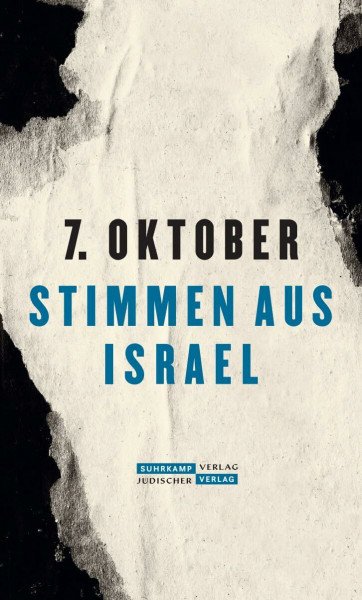7. Oktober: Stimmen aus Israel | Der Almanach zum 7. Oktober 2023 – Versuch einer Einordnung (Jüdischer Almanach)