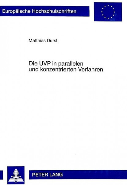 Die UVP in parallelen und konzentrierten Verfahren