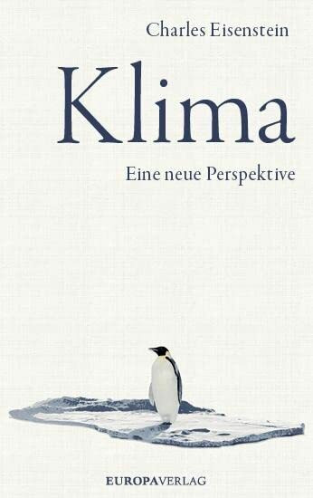 Klima: Eine neue Perspektive