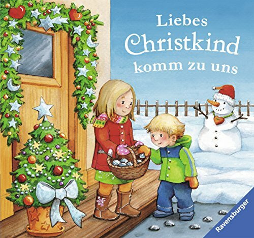 Liebes Christkind komm zu uns