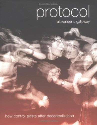 Protocol: How Control Exists After Decentralization (Leonardo Series) Protocol: How Control Exists After Decentralization (Leonardo Series)