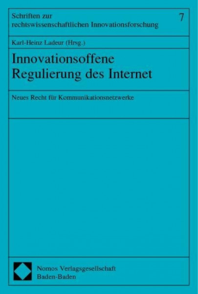 Innovationsoffene Regulierung des Internet