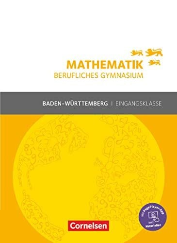 Mathematik - Berufliches Gymnasium - Baden-Württemberg - Eingangsklasse: Schulbuch - Mit PagePlayer-App