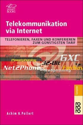 Telekommunikation via Internet: Telefonieren, faxen und konferieren zum günstigsten Tarif