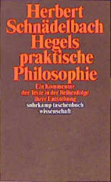 Hegels Philosophie – Kommentare zu den Hauptwerken: Drei Bände (suhrkamp taschenbuch wissenschaft)