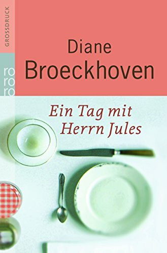 Ein Tag mit Herrn Jules