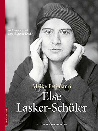 Else Lasker-Schüler (Leben in Bildern) Else Lasker-Schüler (Leben in Bildern)