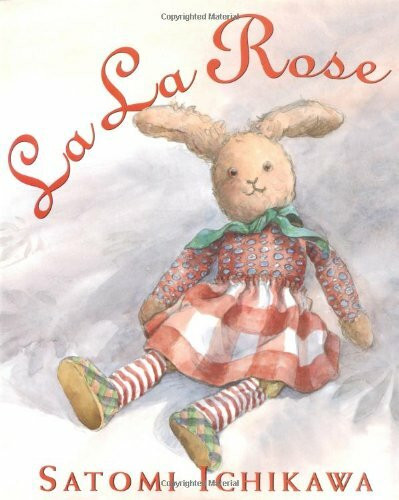 La La Rose (Booklist Editor's Choice. Books for Youth (Awards))