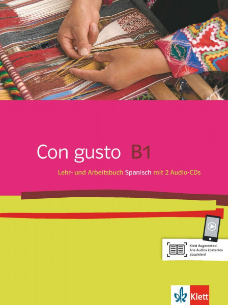 Con gusto B1: Spanisch. Kurs- und Übungsbuch mit Audio-CD