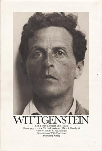 Ludwig Wittgenstein. Sein Leben in Bildern und Texten