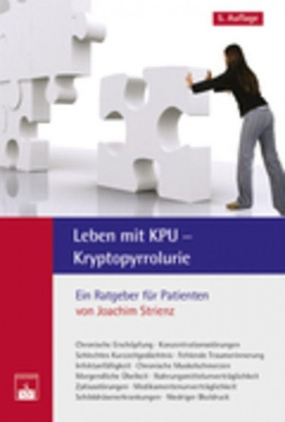 Leben mit KPU - Kryptopyrrolurie