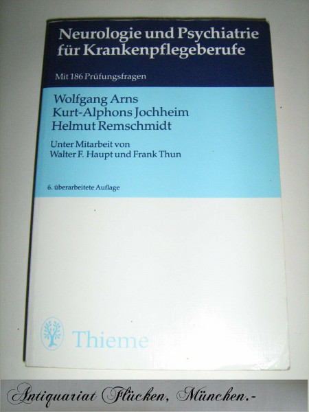 Neurologie Und Psychatrie Für Krankenpflegeberufe Mit 186 Prüfungsfragen