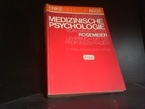 Medizinische Psychologie : Lehrbuch mit 120 Prüfungsfragen.