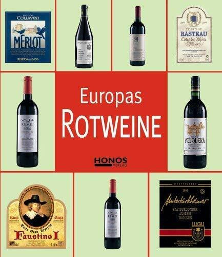 Europas Rotweine