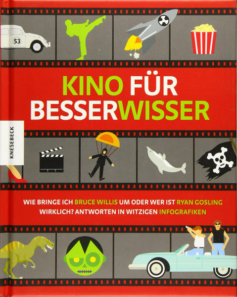 Kino für Besserwisser: Wie bringe ich Bruce Willis um oder wer ist Ryan Gosling wirklich? In witzigen Infografiken