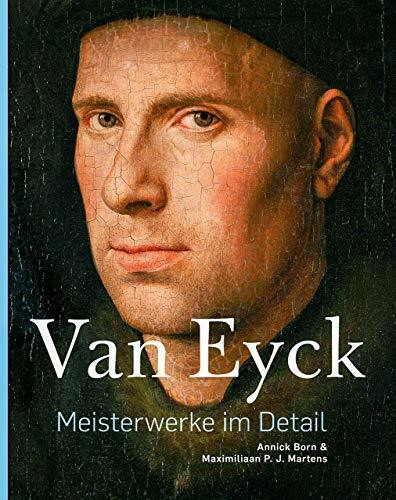 Van Eyck – Meisterwerke im Detail
