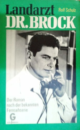 Landarzt Dr. Brock.