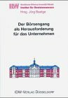 Der Börsengang als Herausforderung für die Unternehmen: Vorträge und Diskussionen zum 17. Münsterisches Tagesgespräch