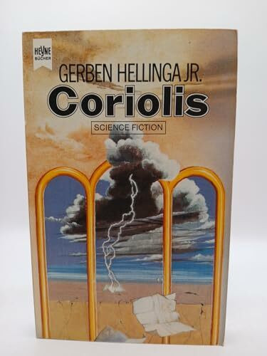 Coriolis, der Sturmplanet. Science Fiction Roman.