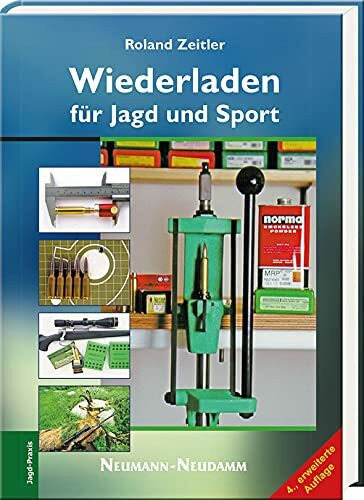 Wiederladen für Jagd und Sport