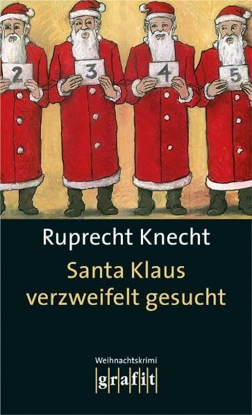 Santa Klaus verzweifelt gesucht: Weihnachtskrimi