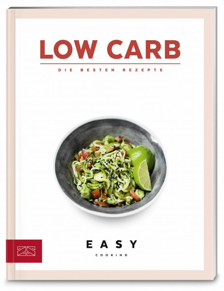 Low Carb: Die besten Rezepte (Easy Kochbücher)