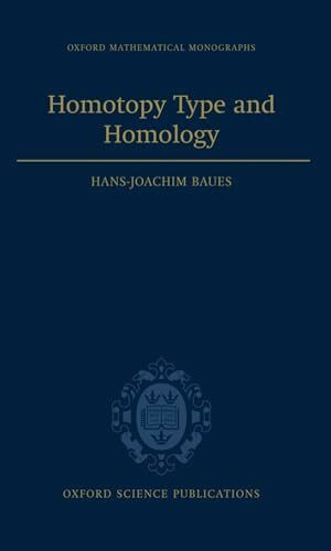 Homotopy Type and Homology (Oxford Mathematical Monographs)