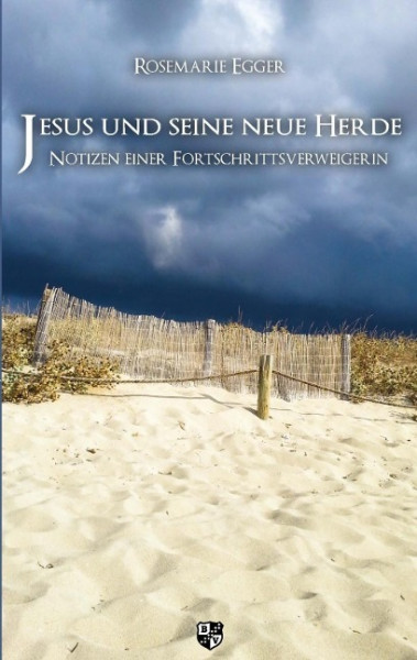 Jesus und seine neue Herde