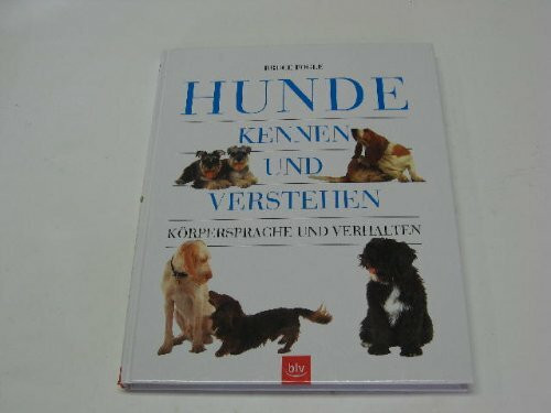 Hunde kennen und verstehen