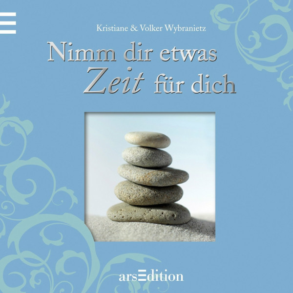 Nimm dir etwas Zeit für dich (Wybranietz neu)