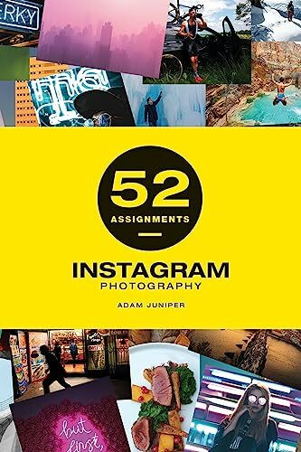 52 Assignments: Instagram Photography