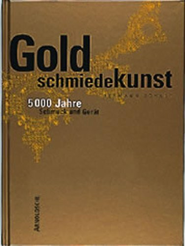 Goldschmiedekunst
