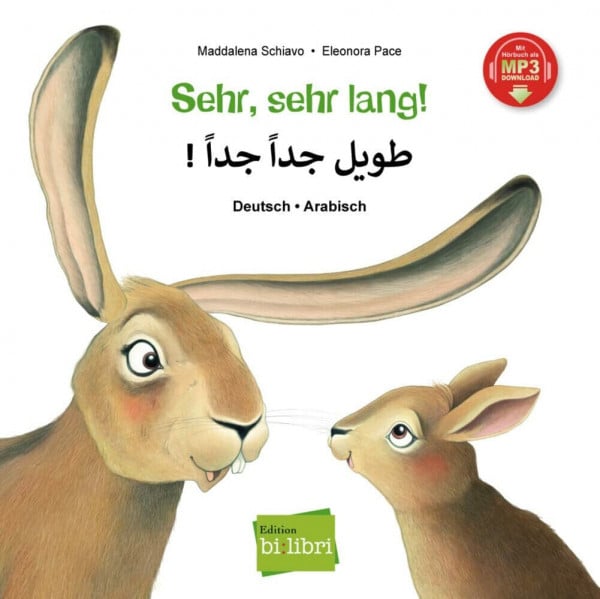 Sehr, sehr lang! (Deutsch-Arabisch): Kinderbuch Deutsch-Arabisch mit MP3-Hörbuch zum Herunterladen