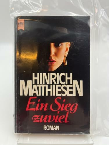 Ein Sieg zuviel. Roman.