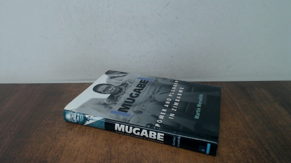 Mugabe Power And Plunder In Zimbabwe