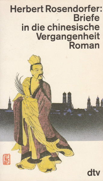 Briefe in die chinesische Vergangenheit