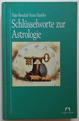 Schlüsselworte zur Astrologie