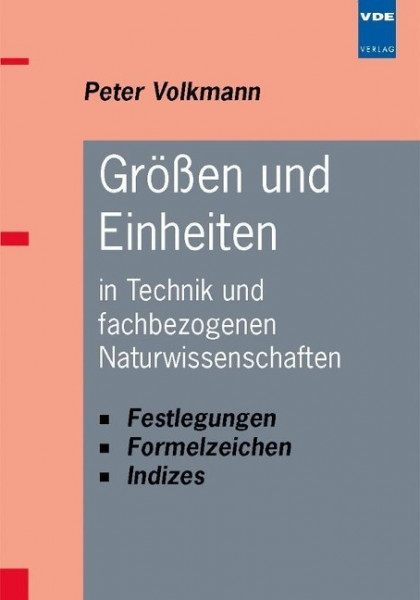 Größen und Einheiten in Technik und fachbezogenen Naturwissenschaften